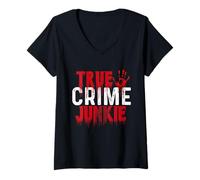 Mujer True Crime Junkie - El Asesinato Muestra Misterio forense Camiseta Cuello V
