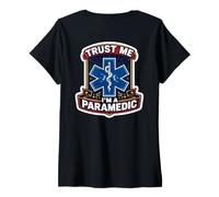 Mujer Trust Me I'm A Paramedic Funny EMT Cita EMS Medic Saying Camiseta Cuello V