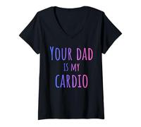 Mujer Tu papá es mi Cardio Divertido Camiseta Cuello V