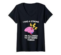 Mujer Tuve Un Derrame Cerebral Y Puedo Hacer Cosas Raras Camiseta Cuello V