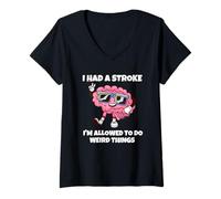 Mujer Tuve Un Derrame Cerebral Y Puedo Hacer Cosas Raras Camiseta Cuello V