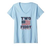 Mujer Two Fiddy 2 Fiddy 250th Anniversary 4th of July Patriotic Camiseta Cuello V