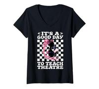 Mujer Un Buen día para enseñar Teatro Drama Maestro Drama Enseñanza Camiseta Cuello V