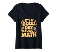 Mujer Un Buen día para Hacer matemáticas Amante de la Escuela Stem Student Camiseta Cuello V