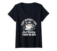 Mujer Un día sin Chai Tea Lover Expressive Artwork Camiseta Cuello V