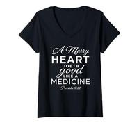 Mujer Un Feliz Corazón Medicina Escritura Versículo Bíblico Proverbios 17:22 Camiseta Cuello V