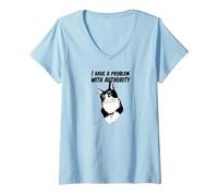 Mujer Un Problema de Gato con la Autoridad Camiseta Cuello V