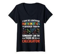 Mujer Un rayo puede hacer matemáticas más rápido de lo que alguien puede hacer Camiseta Cuello V