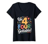 Mujer Unfourgettable 4th Birthdays Girl Un Four Gettable Cumpleaños Camiseta Cuello V