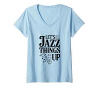 Mujer Vamos a darle Jazz a los Amantes de la música Retro Camiseta Cuello V