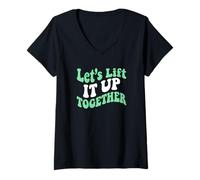 Mujer Vamos a levantarlo Juntos Powerlifting Strength Atleta Camiseta Cuello V