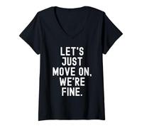 Mujer Vamos a Seguir adelante Estaban Bien Humor sarcástico Ingenioso Camiseta Cuello V