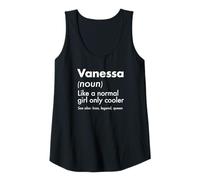 Mujer Vanessa como Una Chica Normal Solo Cooler Queen Nombre Camiseta sin Mangas