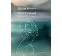 Mujer Varada. La Rebelión De La Espera