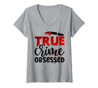 Mujer Verdadero Crimen obsesionado Asesino en Serie Criminal televisión Asesinato programas Camiseta Cuello V