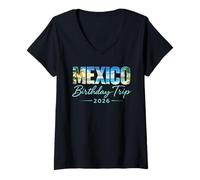 Mujer Viaje de cumpleaños a México 2026 Vacaciones en Cancún Playa Cabo Crew Camiseta Cuello V