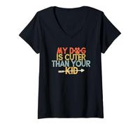 Mujer Vintage Funny My Dog Is Cuter Than Your Kid Camiseta Cuello V