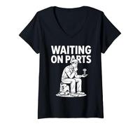 Mujer Waiting On Parts Sarcastic Funny Mechanic Garage Camiseta Cuello V