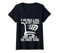 Mujer Walk a Mile in My Shoes You’ll End Up Thrift Store Thrifting Camiseta Cuello V