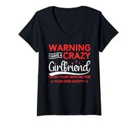 Mujer Warning I Have A Crazy Girlfriend Camiseta Cuello V
