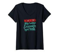 Mujer Warning May Contain Excessive Eye-Rolls Funny Sarcastic Camiseta Cuello V