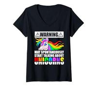 Mujer Warning May Spontaneously Start Talking About Unicorns Gift Camiseta Cuello V