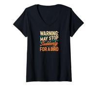 Mujer Warning May Stop Suddenly For A Bird Birder Watcher Camiseta Cuello V