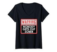 Mujer Warning Nobody Gets Out Sober You Might Be Drunk Im Drinking Camiseta Cuello V