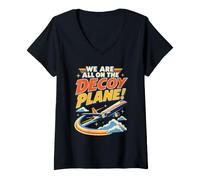 Mujer We Are All On The Decoy Plane Camiseta Cuello V