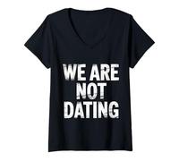 Mujer We Are Not Dating Situación Negación Pareja - Camiseta Cuello V
