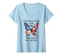 Mujer We Only Need One Monarch Its a Butterfly No Kings in America Camiseta Cuello V