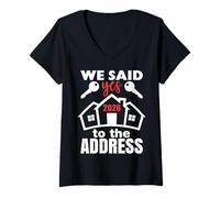 Mujer We Said Yes To The Address 2026 First Time Homeowner Couples Camiseta Cuello V