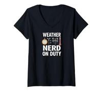 Mujer Weather Nerd On Duty Meteorology Science Camiseta Cuello V