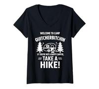 Mujer Welcome To Camp Quitcherbitchini If you're not happy camper Camiseta Cuello V