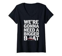 Mujer We're Gonna Need A Bigger Boat Funny Shark Meme Fisherman Camiseta Cuello V