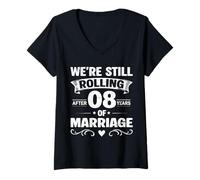 Mujer We're Still Rolling After 8 Years Marriage 8th Anniversary Camiseta Cuello V