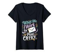 Mujer What Life I Work For The Post Office Cartero Cansado - Camiseta Cuello V