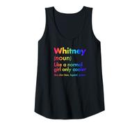 Mujer Whitney como Una Chica Normal Solo Cooler Queen Nombre Camiseta sin Mangas