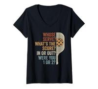Mujer Whose Serve What's The Score Funny Pickleball Questions Camiseta Cuello V