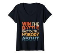 Mujer Win The Battle That You Tell Nobody About Motivación ---- Camiseta Cuello V