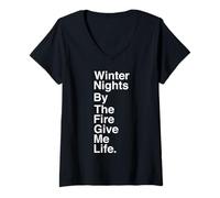 Mujer Winter Nights by The Fire Give Me Life Quote Camiseta Cuello V