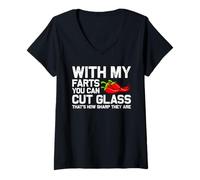 Mujer With my farts you can cut glass pedos muñecos pedos pedos Camiseta Cuello V