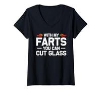 Mujer With my farts you can cut glass pedos muñecos pedos pedos Camiseta Cuello V