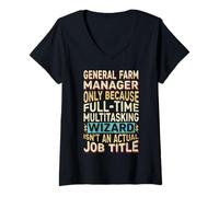 Mujer Wizard Job Title Quote - Funny General Farm Manager Camiseta Cuello V