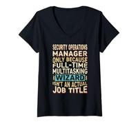 Mujer Wizard Job Title Quote - Funny Security Operations Manager Camiseta Cuello V