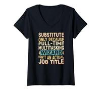 Mujer Wizard Job Title Quote - Funny Substitute Camiseta Cuello V