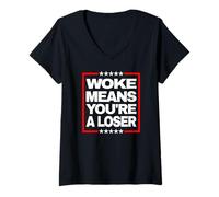 Mujer Woke Significa Que Eres una declaración Anti Despertar audaz Perdedor Camiseta Cuello V
