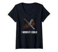 Mujer Woodworker Pun I Wood If I Could Carpenter Humor Camiseta Cuello V