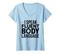 Mujer Workout Funny Motivation I Speak Fluent Body Language Camiseta Cuello V