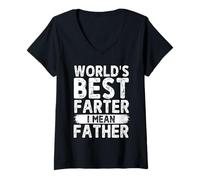 Mujer World'S Best Farter Ever I Mean Padre Día del Padre Papá Papa Camiseta Cuello V